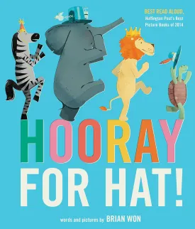Hooray for Hat! Paperback  Picture Book, June 6, 2017