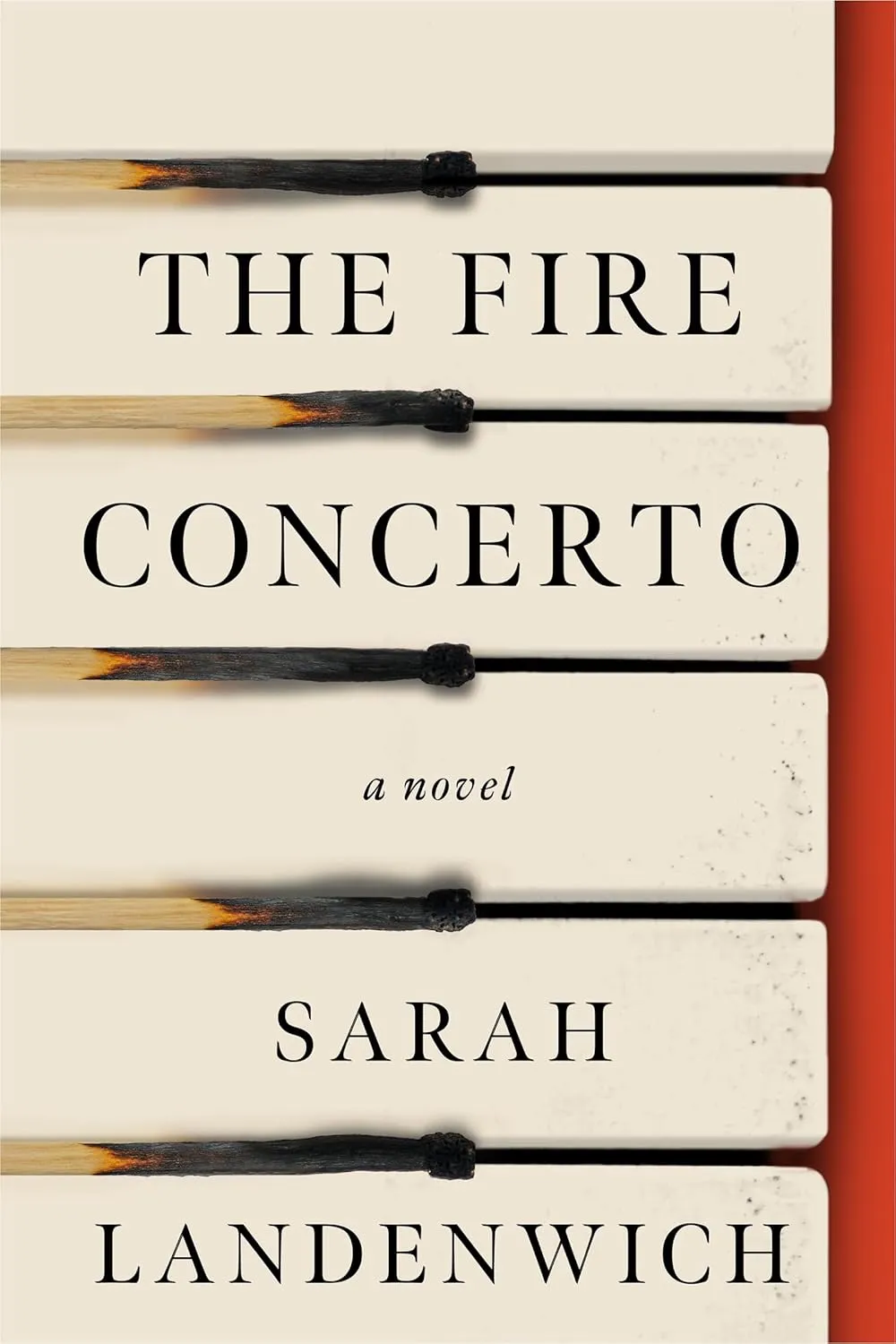 The Fire Concerto: A Novel Hardcover  June 10, 2025