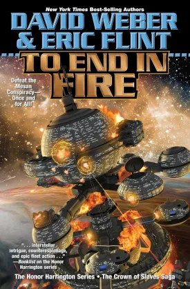 To End in Fire (4) (Crown of Slaves) Hardcover  October 5, 2021